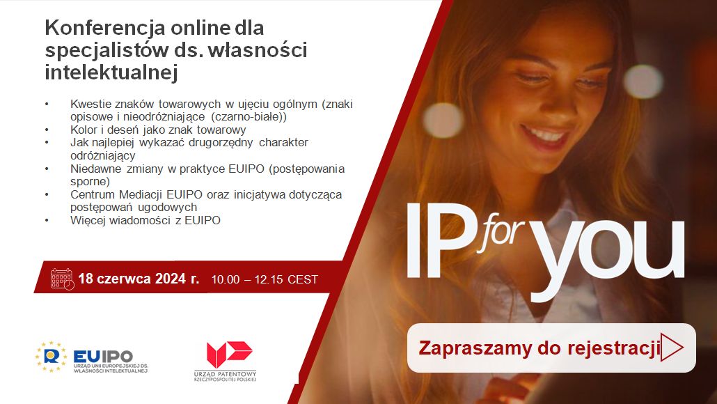 Konferencja online dla specjalistów do spraw własności intelektualnej IPforYou
